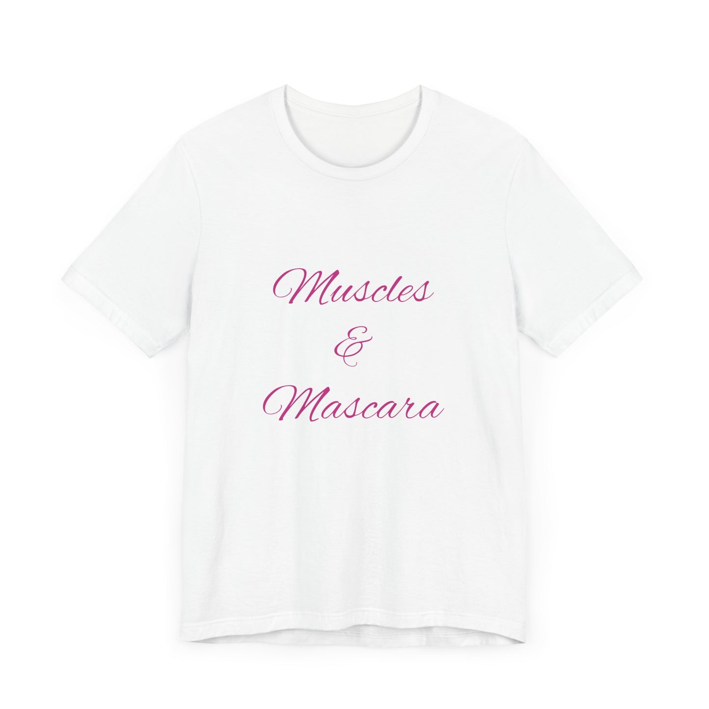 Muscles & Mascara top | Short Sleeve Tee | Gym Shirt