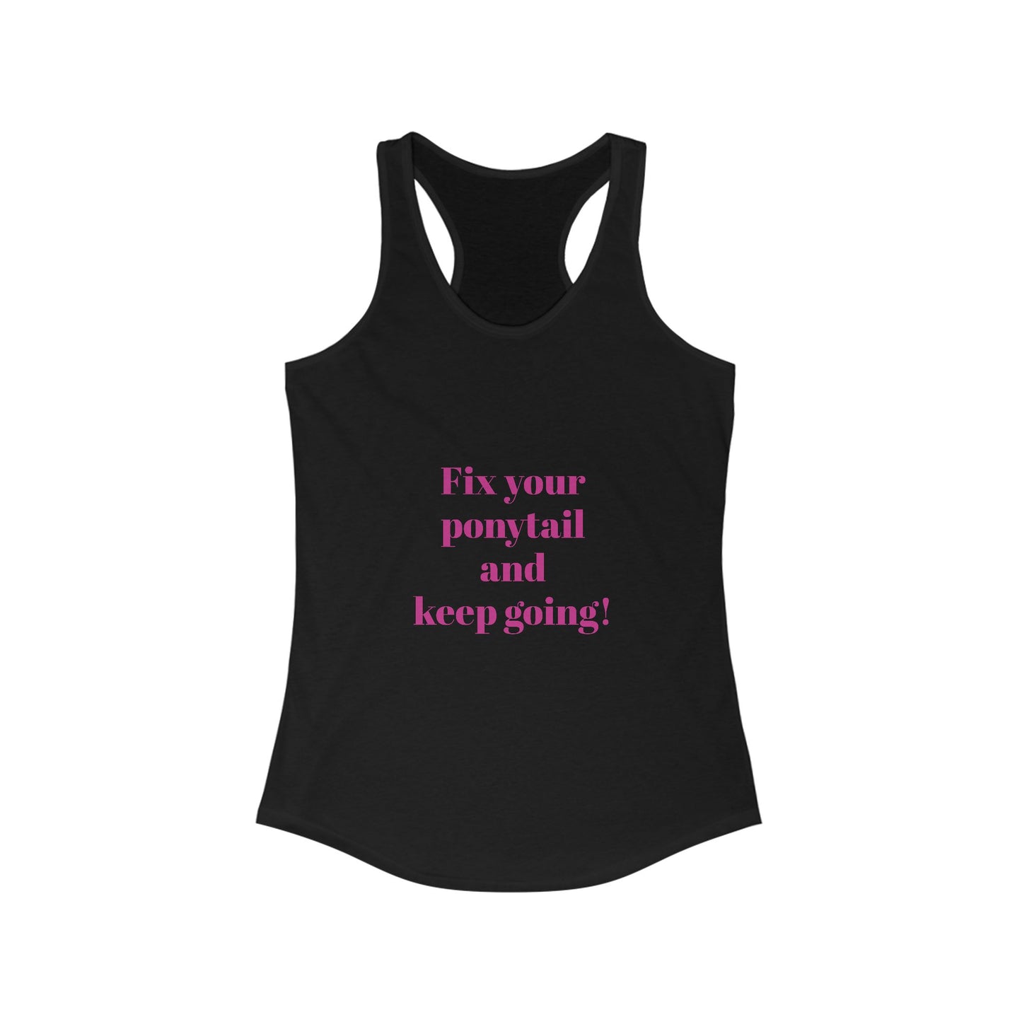 Fix Your ponytail Tank | Gym Apparel
