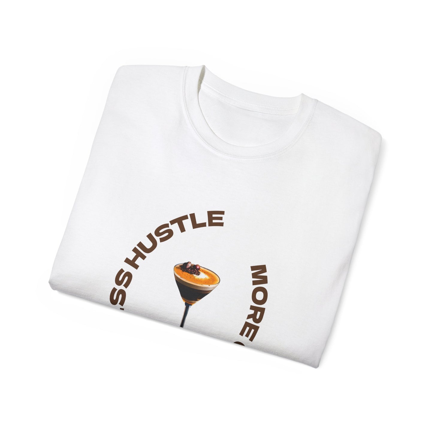 Coffee Lovers Unisex Tee - Less Hustle More Coffee Shirt, Casual Wear, Gift for Baristas, Coffee Addicts, Funny T-Shirt, Everyday Style