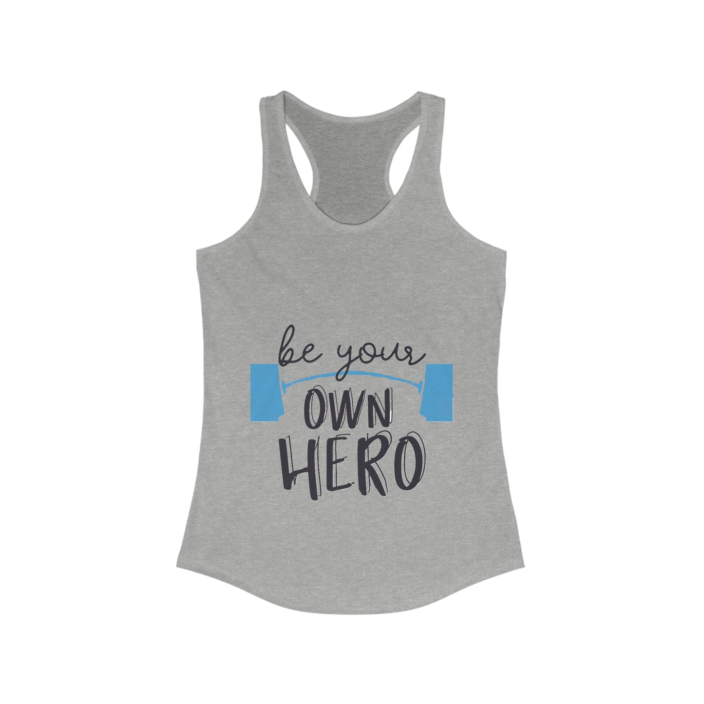 Barbell shirt, Women's Tank, Be your own hero shirt, Gym shirt