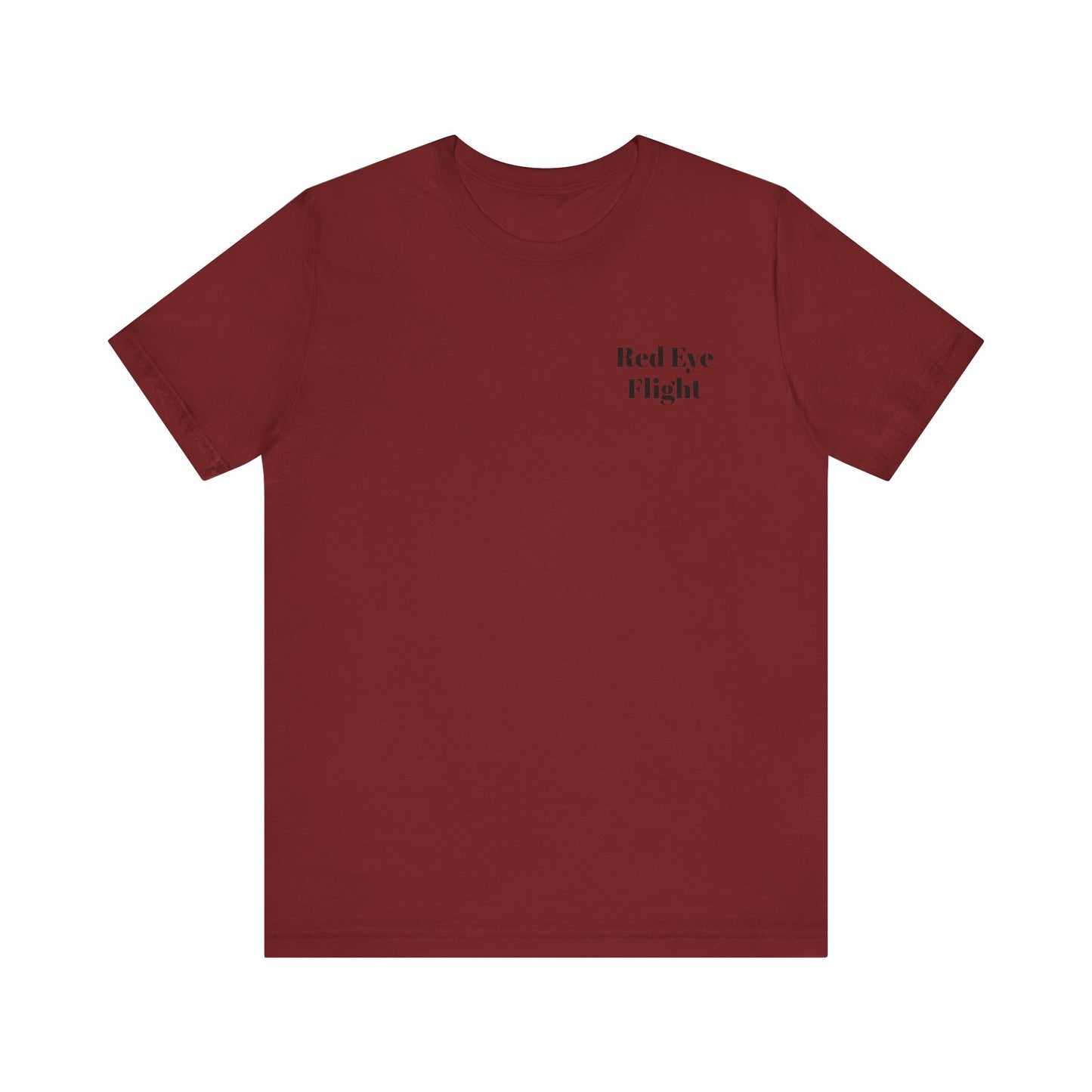 Red Eye Flight T-Shirt