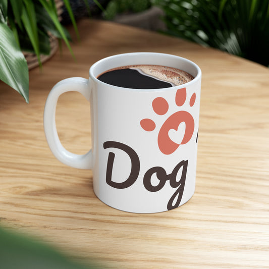 Ceramic Dog Mom Mug 11oz